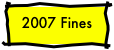 2007 Fines