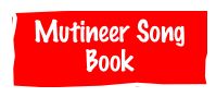 Mutineer Song Book